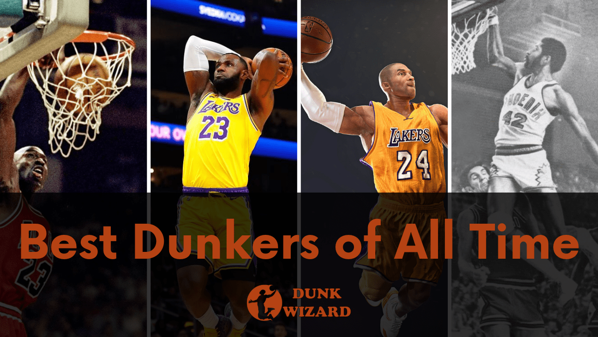Best Dunkers of All Time: A Look at the Real Dunk Wizards
